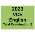 2023 VCE English Trial Examination 2